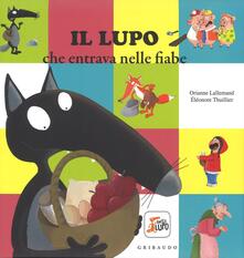 Il lupo che entrava nelle fiabe. Amico lupo.pdf