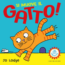Si muove il gatto! Ediz. a colori.pdf