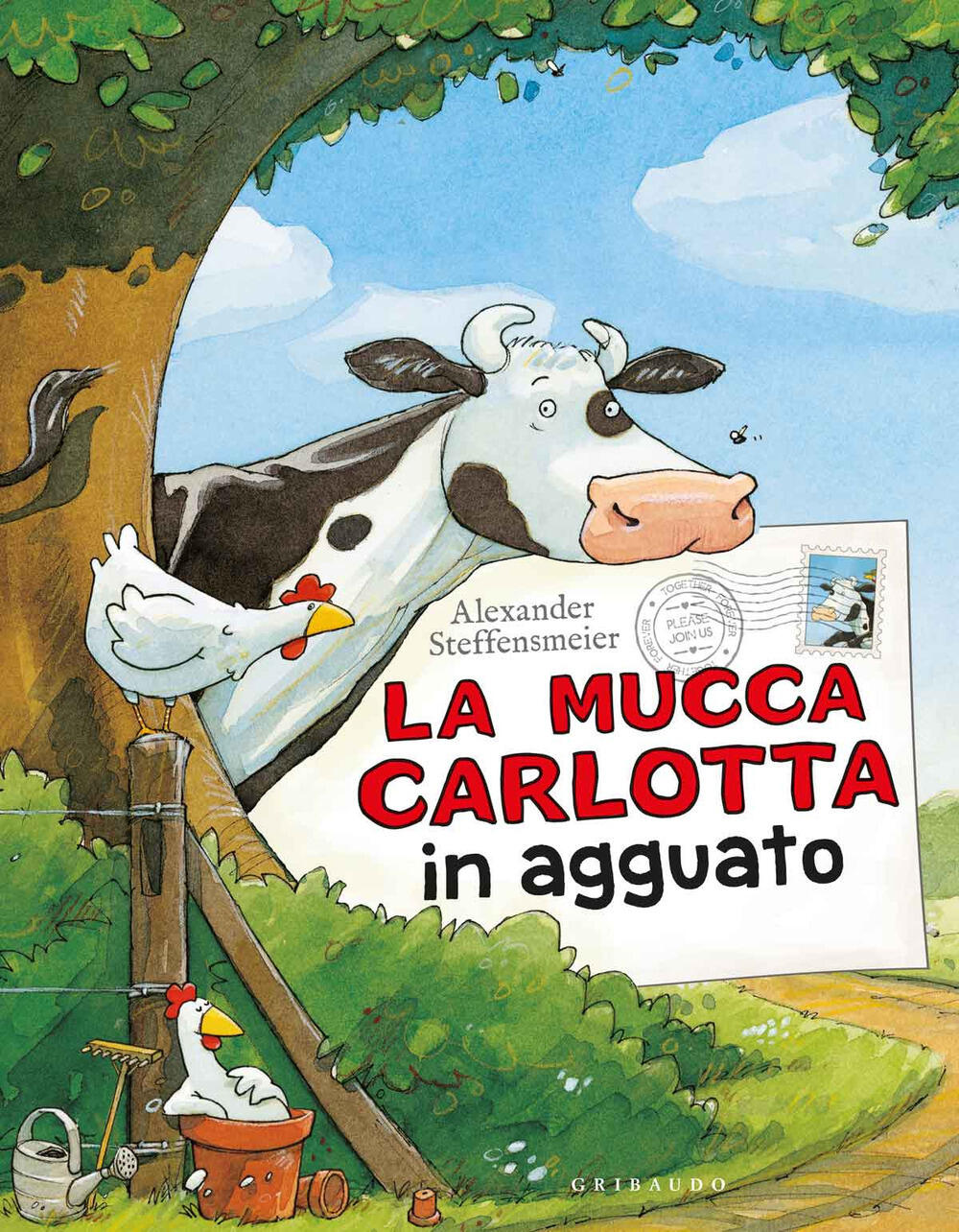 La mucca Carlotta in agguato Ediz a colori Alexander Steffensmeier Libro Gribaudo