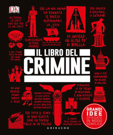 Il libro del crimine. Grandi idee spiegate in modo semplice.pdf