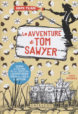 Libro Le avventure di Tom Sawyer. Ediz. integrale. Con Poster Mark Twain
