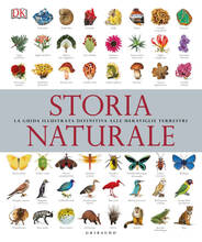 Libro Storia naturale. La guida illustrata definitiva alle meraviglie terrestri