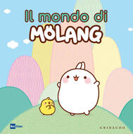 Pdf Online Il Mondo Di Molang Ediz A Colori
