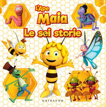 Libro L' Ape Maia. Le sei storie. Ediz. a colori Sara Sorio