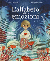 Libro L' alfabeto delle emozioni Rita Poggioli Elena Pensiero