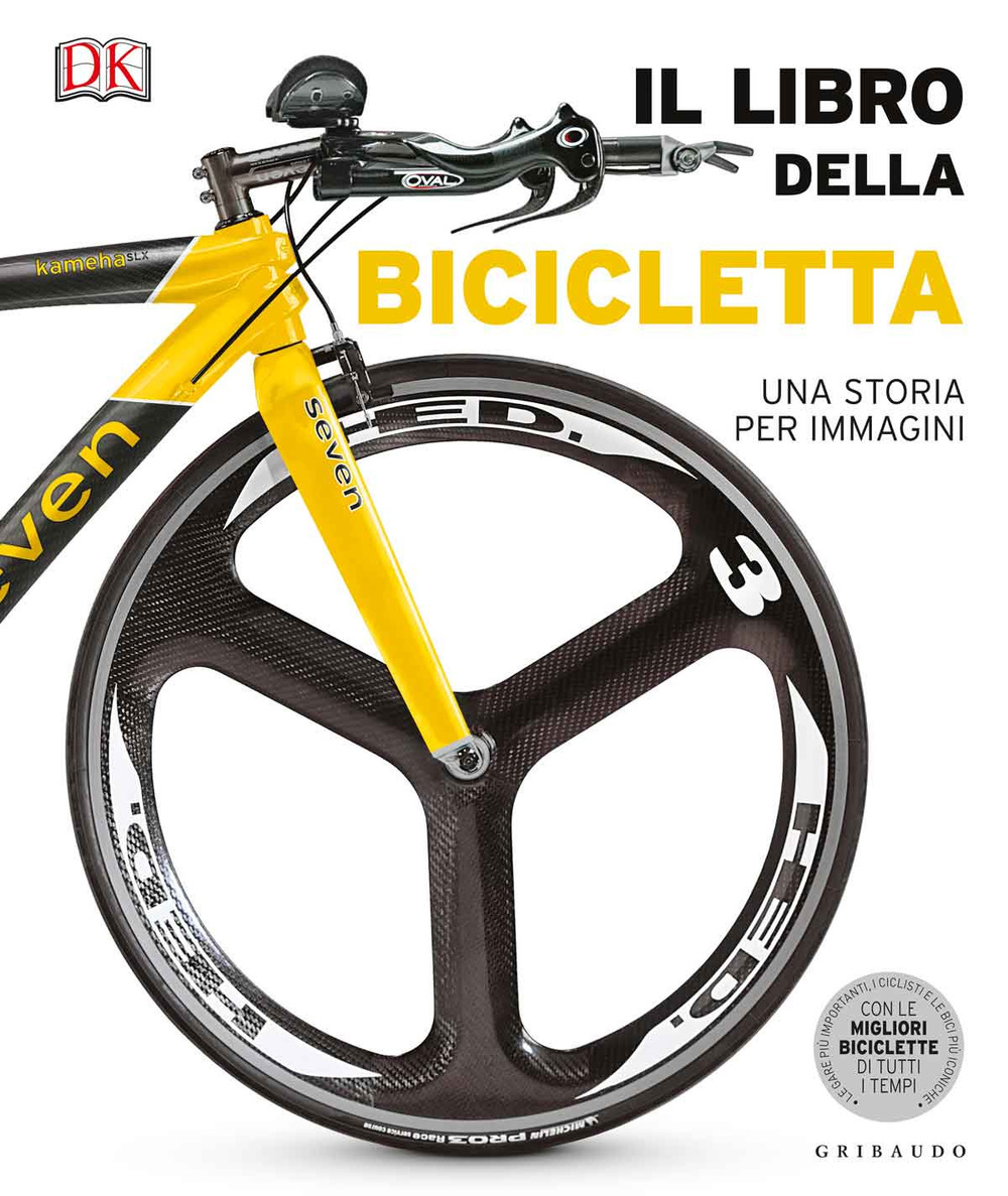Image of Il libro della bicicletta. Una storia per immagini. Ediz. illustrata