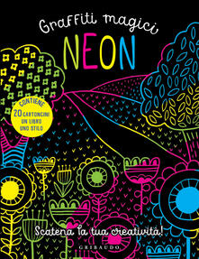 Neon. Graffiti magici. Con gadget.pdf