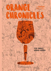 Libro Orange Chronicles Tito Faraci Sergio Gerasi