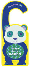 Libro Panda fa la nanna. Gli appendilibri. Ediz. a colori
