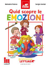 Libro Quid scopre le emozioni. Primissime letture. Livello 7 Barbara Franco