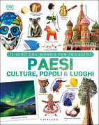 Libro Paesi culture popoli & luoghi. Il giro del mondo per immagini. Ediz. illustrata