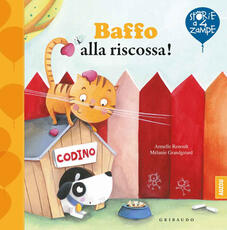 Libro Baffo alla riscossa! Ediz. a colori Armelle Renoult Mélanie Grandgirard