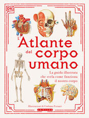 Libro L' atlante del corpo umano