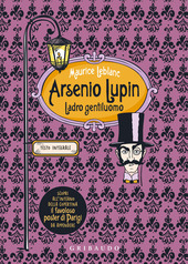 Copertina  Arsenio Lupin : ladro gentiluomo