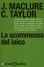 Libro La scommessa del laico Jocelyn Maclure Charles Taylor