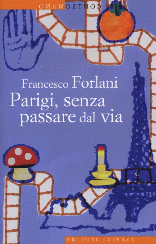 Parigi, senza passare dal via