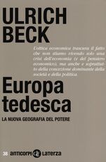 Libro Europa tedesca. La nuova geografia del potere Ulrich Beck