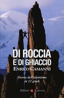 Di roccia e di ghiaccio. Storia dellalpinismo in 12 gradi.pdf
