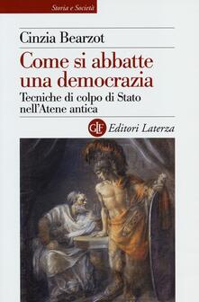 Come si abbatte una democrazia. Tecniche di colpo di Stato nellAtene antica.pdf