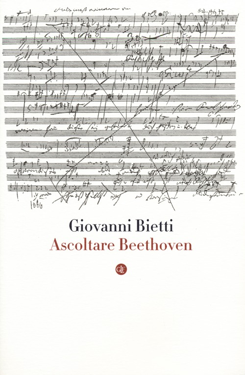 Ascoltare Beethoven. Con CD Audio