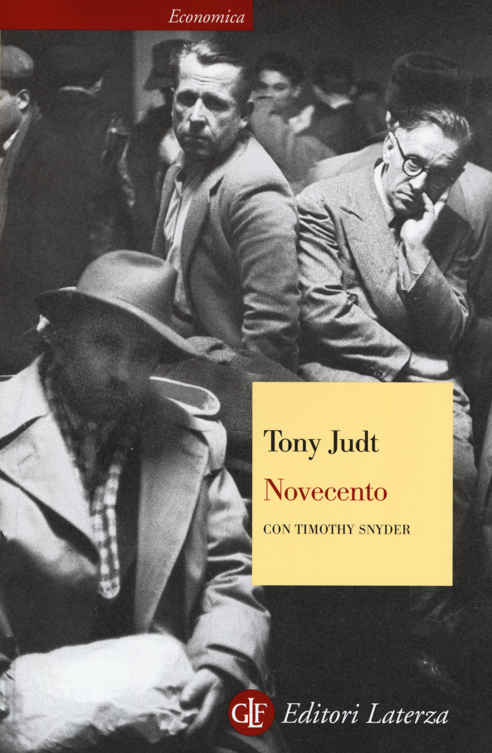 Novecento. Il secolo degli intellettuali e della politica