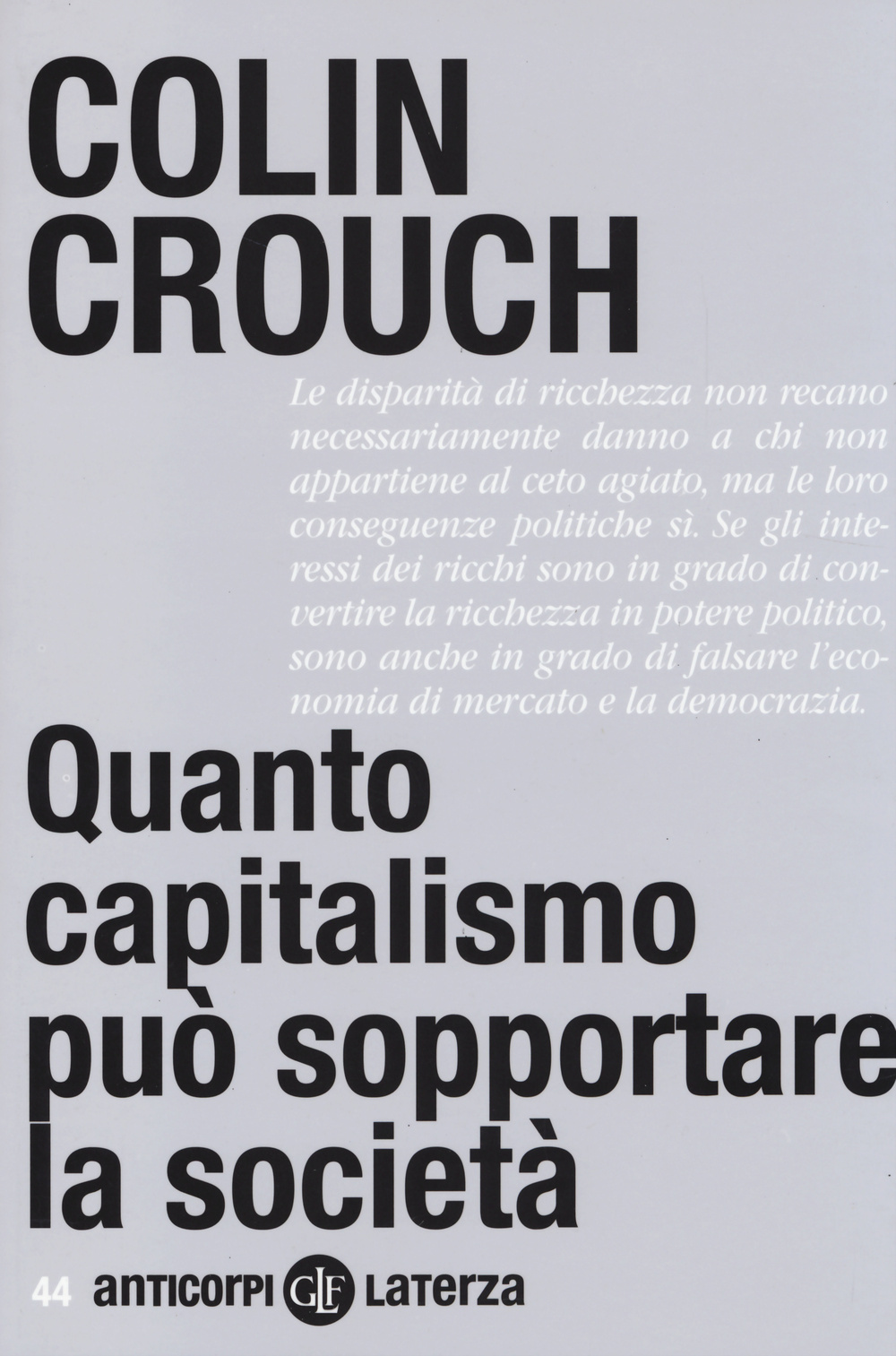 Quanto capitalismo può sopportare la società