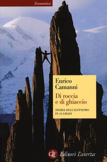Di roccia e di ghiaccio. Storia dellalpinismo in 12 gradi.pdf