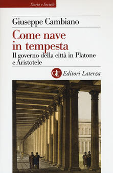 Come nave in tempesta. Il governo della città in Platone e Aristotele.pdf