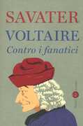 Libro Voltaire. Contro i fanatici Fernando Savater