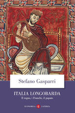 Libro Italia longobarda. Il regno, i Franchi, il papato Stefano Gasparri