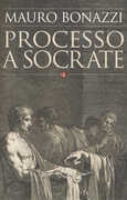 Libro Processo a Socrate Mauro Bonazzi