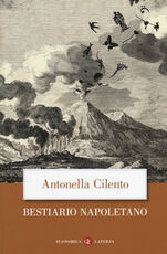 Libro Bestiario napoletano Antonella Cilento