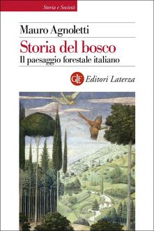 Storia del bosco. Il paesaggio forestale italiano.pdf