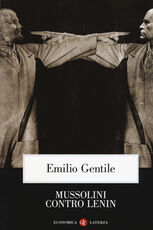 Libro Mussolini contro Lenin Emilio Gentile