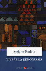 Libro Vivere la democrazia Stefano Rodotà
