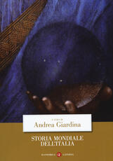 Libro Storia mondiale dell'Italia