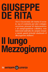 Libro Il lungo Mezzogiorno Giuseppe De Rita