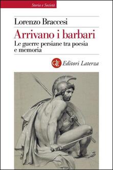Arrivano i barbari. Le guerre persiane tra poesia e memoria.pdf