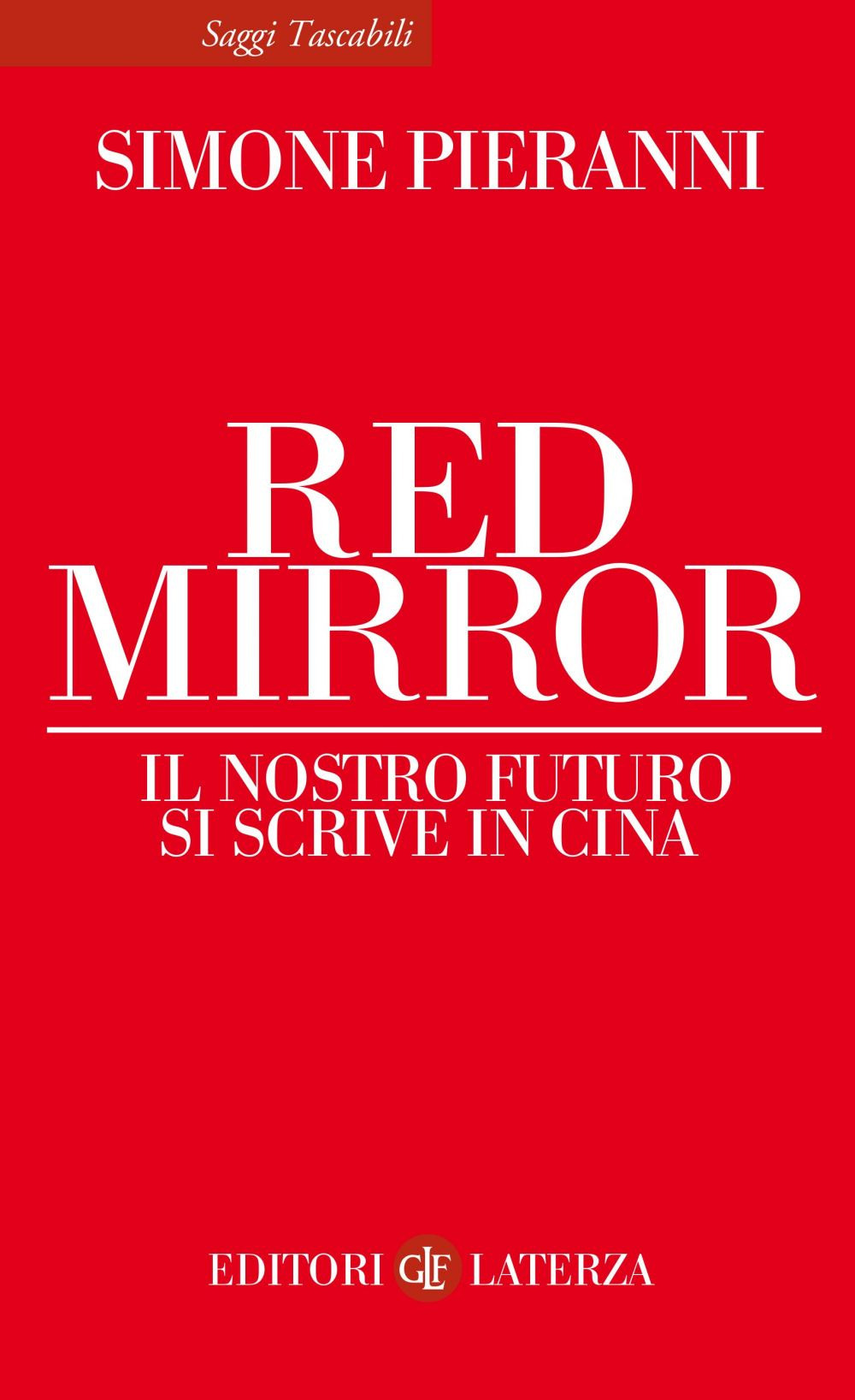 Image of Red mirror. Il nostro futuro si scrive in Cina