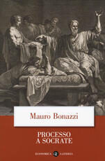 Libro Processo a Socrate Mauro Bonazzi