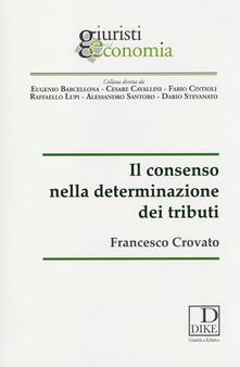 Il consenso nella determinazione dei tributi.pdf