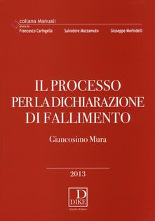Il processo per la dichiarazione di fallimento.pdf