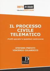 Libro Il processo civile telematico Stefano Previti Vincenzo Colarocco