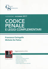 Libro Codice penale e leggi complementari. Con Contenuto digitale per download e accesso on line Francesco Caringella Michele De Palma