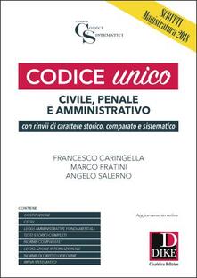 Codice unico. Civile, penale e amministrativo.pdf