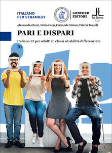 Pari e dispari. Italiano L2 per adulti in classi ad abilità differenziate. Livello B1.pdf