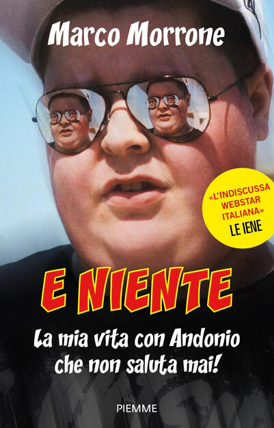 E Niente La Mia Vita Con Andonio Che Non Saluta Mai Morrone Marco Vinci Valerio Ebook Epub Con Drm Ibs