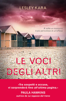 Le voci degli altri - Lesley Kara,Carlotta Turrini - ebook