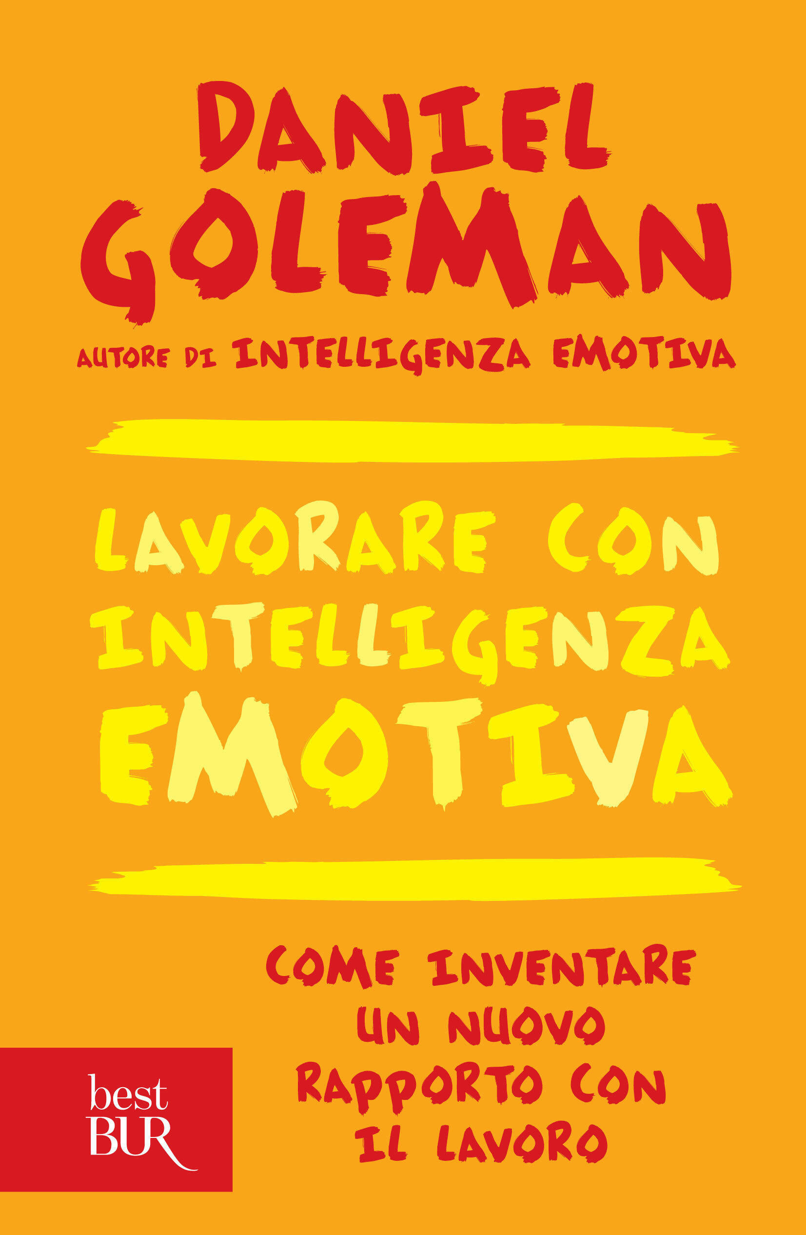 Lavorare con intelligenza emotiva Goleman, Daniel Ebook PDF con DRM IBS
