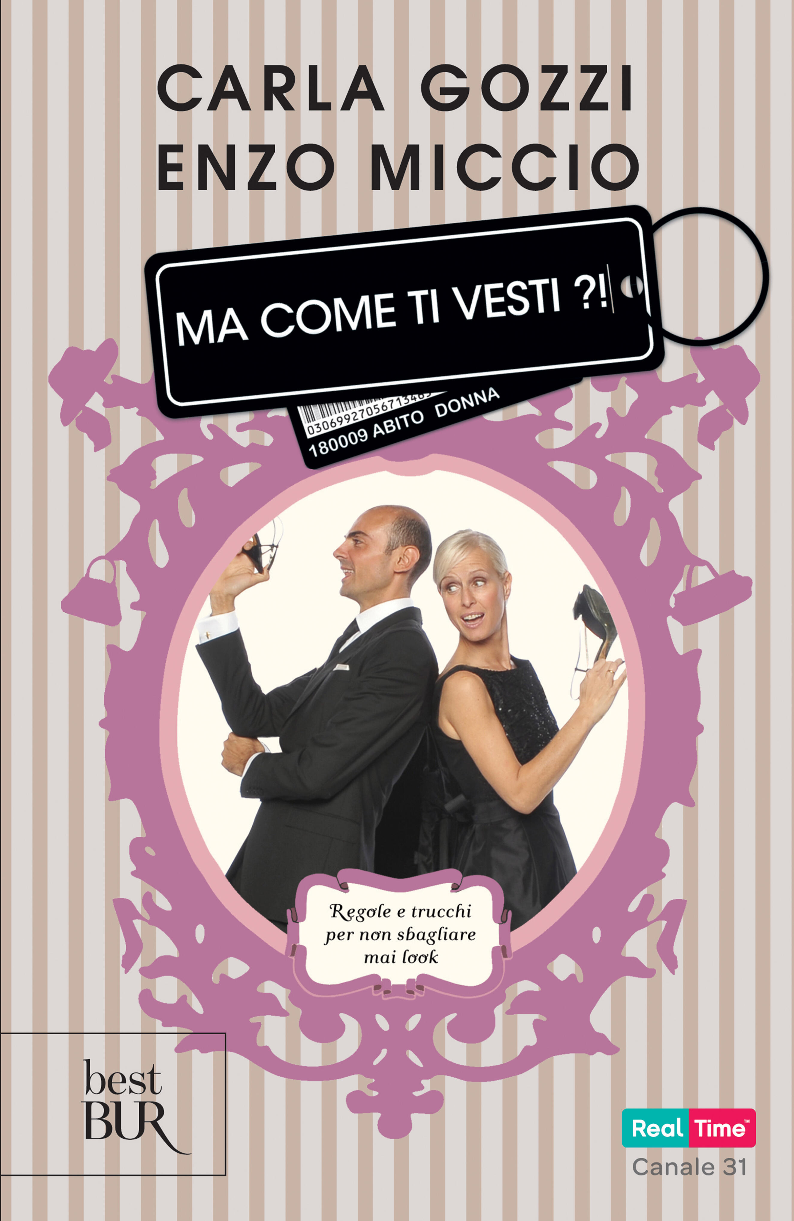 Ma come ti vesti!? Gozzi, Carla Miccio, Enzo Ebook EPUB con DRM